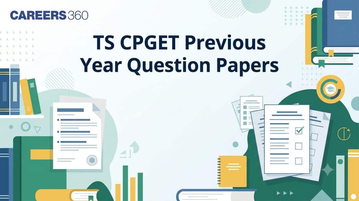 TS CPGET Previous Year Question Papers PDF: Download Link Here